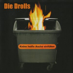 Die Drolls - Keine heiße Asche einfüllen (Album Cover)