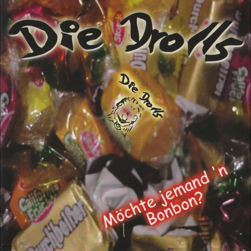Home 2 Die Drolls - Möchte jemand nen Bonbon? (Album Cover)